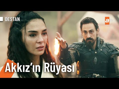 Akkız'ın rüyası kudretli bir destana işaret! - Destan 28. Bölüm (FİNAL)