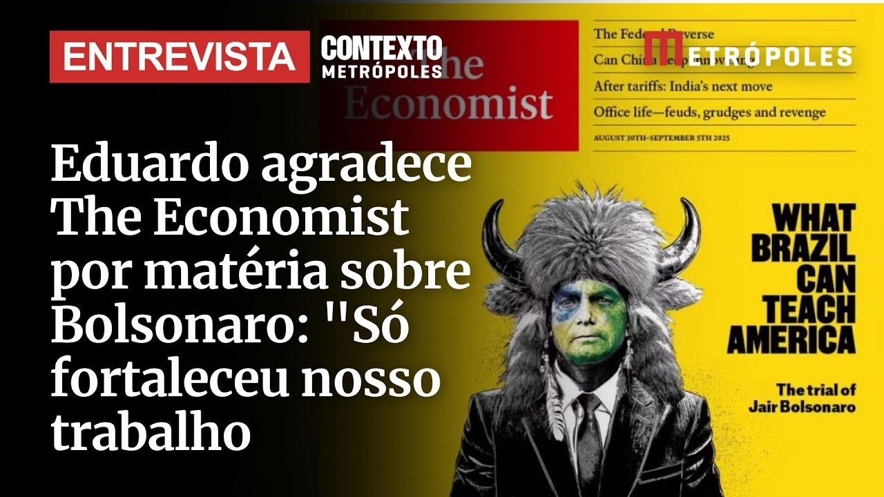 Eduardo agradece The Economist por matéria sobre Bolsonaro: “Só fortaleceu nosso trabalho