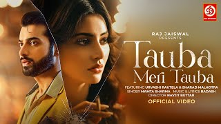 Tauba Meri Tauba ~ Mamta Sharma Ft Badash & Urvashi Rautela Video HD