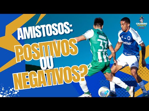 🔥DEBATE: TORNEIOS AMISTOSOS SÃO POSITIVOS OU NEGATIVOS? VITÓRIA CUP FOI FUNDAMENTAL PARA O CRUZEIRO?