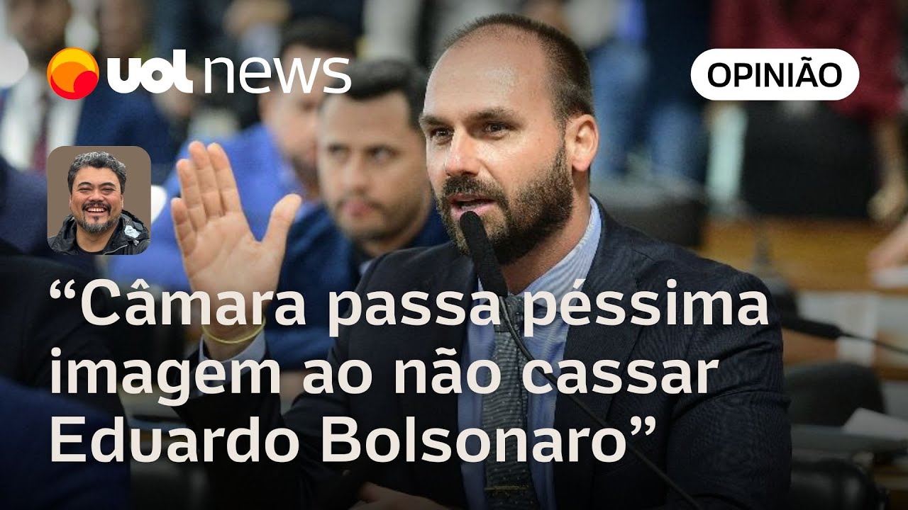 Câmara passa péssima imagem ao não cassar Eduardo Bolsonaro para não criar indisposição | Sakamoto