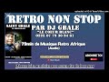 79 Min de Musique Retro Africa Non stop (Audio)