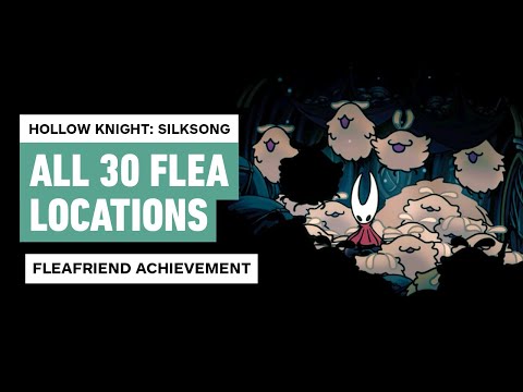 Hollow Knight: Silksong - All Flea Locations | Fleafriend Achievement Guide