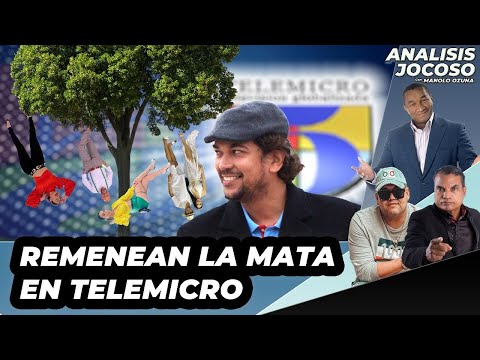 ANALISIS JOCOSO - REMENEAN LA MATA EN TELEMICRO