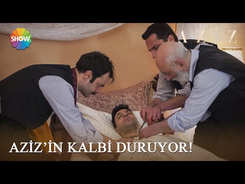 Aziz'in kalbi duruyor! | Aziz'in 19. Bölüm