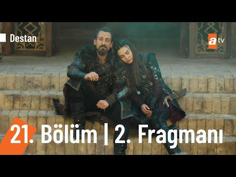 Destan 21. Bölüm 2. Fragmanı | ''Yolumuz kutlu olsun'' @Destan