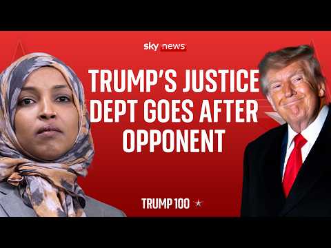 Ilhan Omar: the latest victim of Donald Trump’s Justice Department?