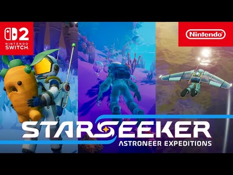STARSEEKER: Astroneer Expeditions – Gameplay Reveal Trailer – Nintendo Switch 2