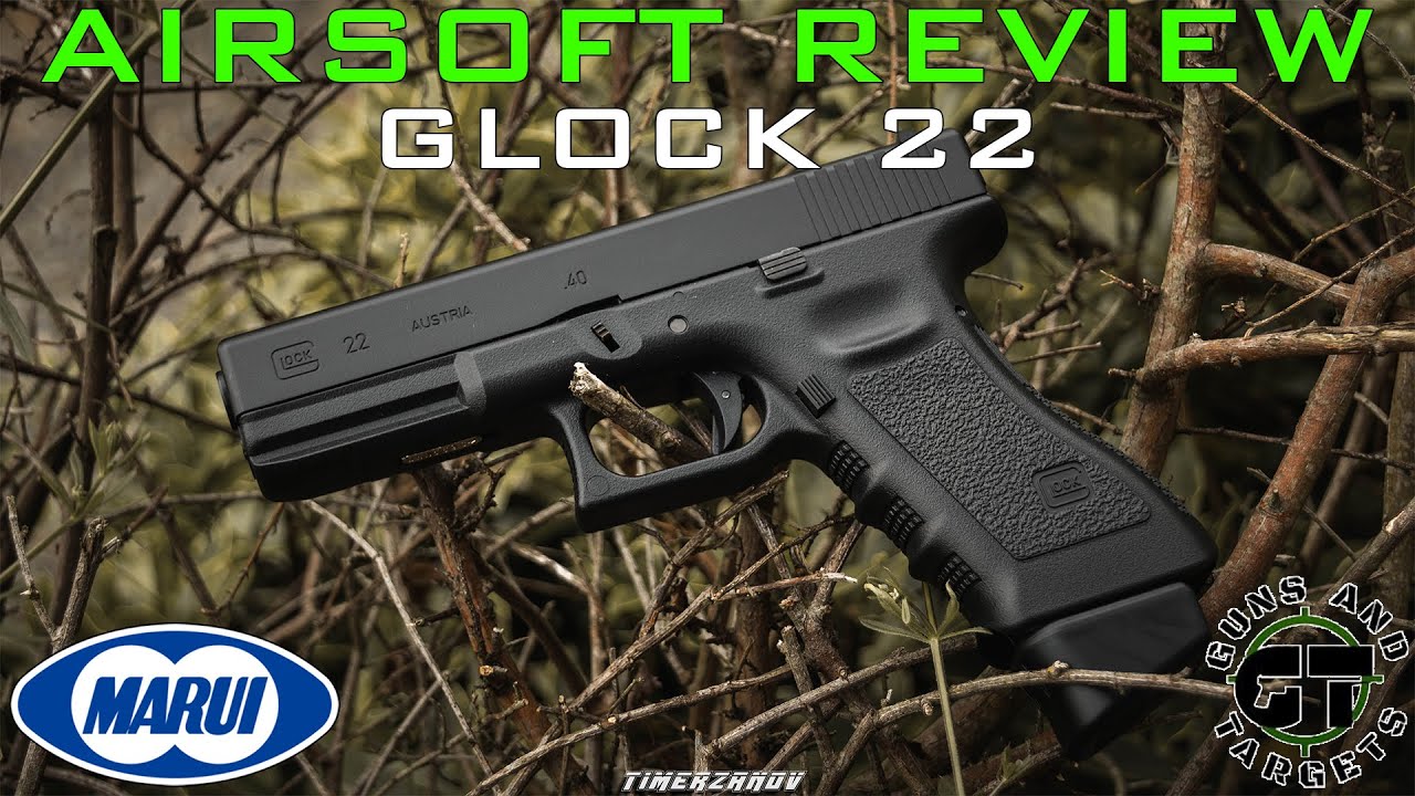 Airsoft Review #160 Glock 22 Tokyo Marui Gaz Blowback (GUNS AND TARGETS) [FR]