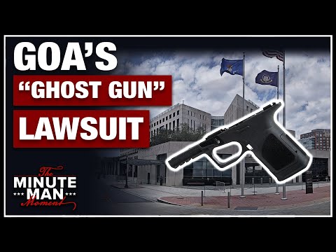 GOA Files Lawsuit Against Biden ATF "Ghost Gun" Rule