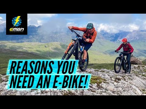 10 Reasons You Need an E Mountain Bike in Your Life