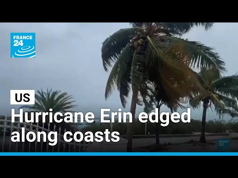 Hurricane Erin edged along US coasts • FRANCE 24 English