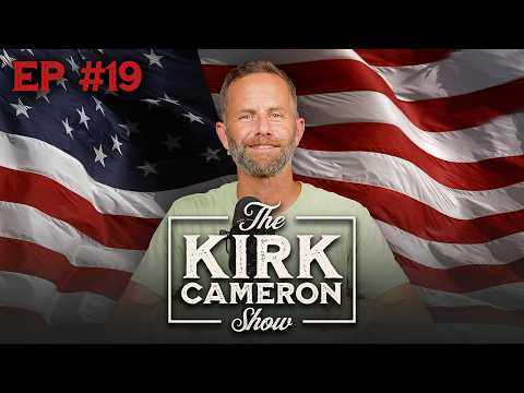 Featured image for "Is American Pride Biblical? | The Kirk Cameron Show Ep 19"