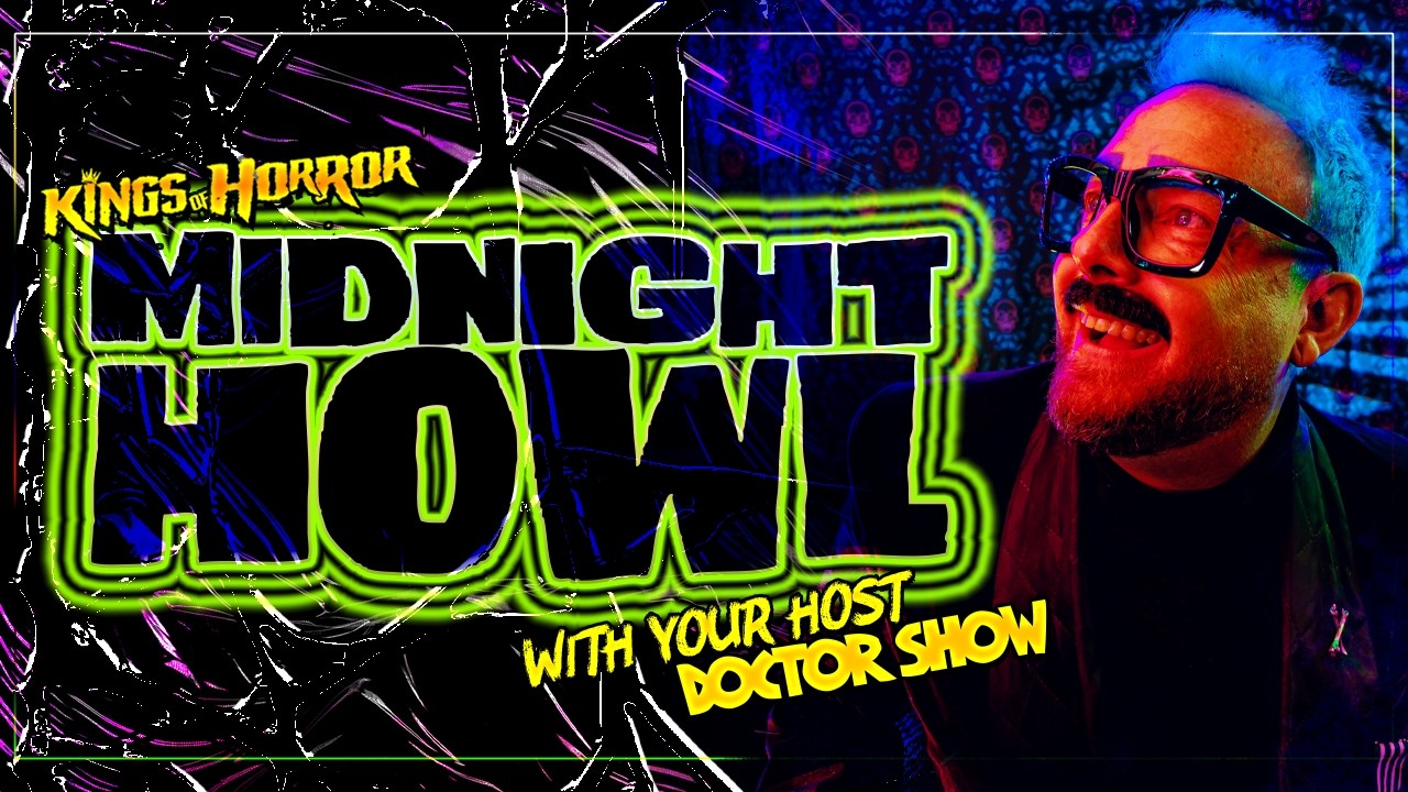 Midnight Howl with Doctor Show LIVE | DOUBLE FEATURE POST-SHOW