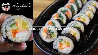 KIMBAP- CƠM CUỘN HÀN QUỐC Cách làm chi tiết, chuẩn vị , đẹp mắt. Khác biệt giữa Kimbap với Sushi