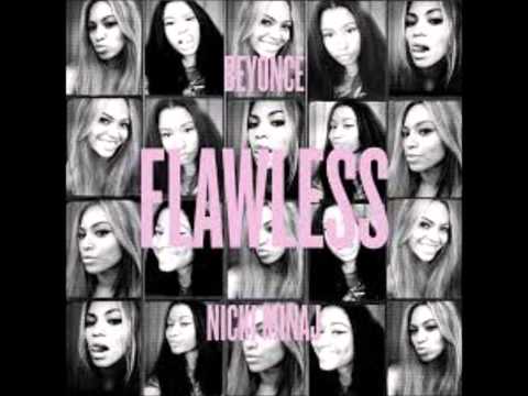 Beyonce Flawless Remix ft. Nicki Minaj C&S