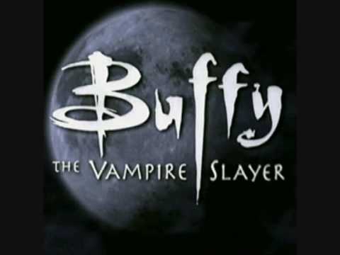 Buffy The Vampire Slayer Theme Song - YouTube