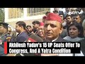 Akhilesh Yadav Latest News | Will Only Join Congress Yatra If...: Akhilesh On Congress Alliance  - 02:06 min - News - Video