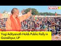Yogi Adityanath Holds Public Rally in Gorakhpur, UP | General Lok Sabha Elections 2024 | NewsX