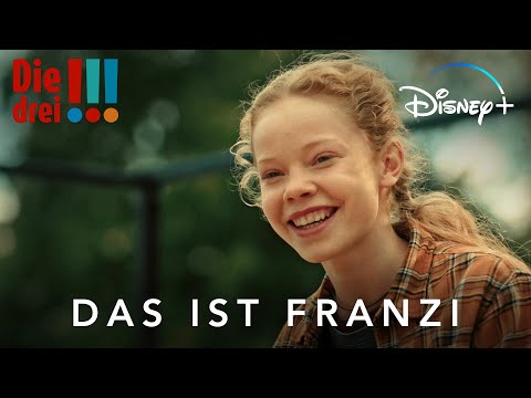 DIE DREI !!! - Das ist Franzi - Jetzt auf Disney+ streamen | Disney+