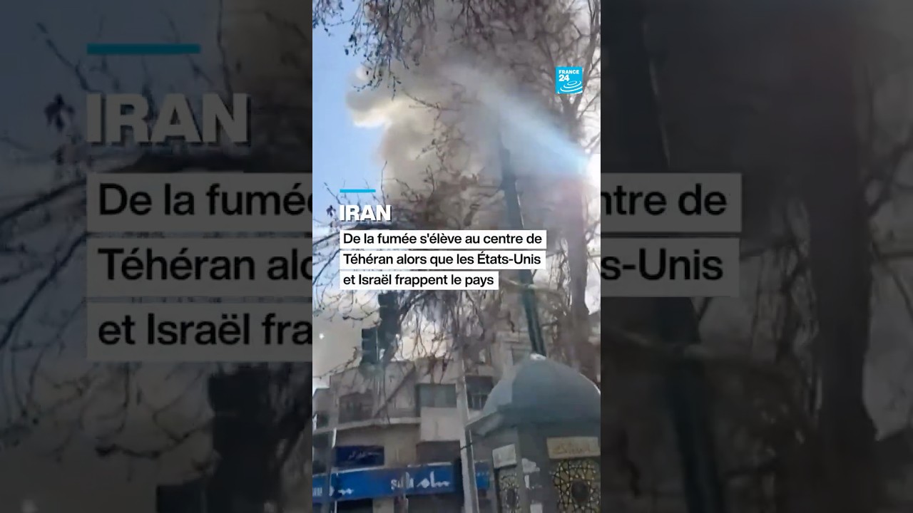 Attaque en Iran : de la fumée s'élève au centre de Téhéran • FRANCE 24