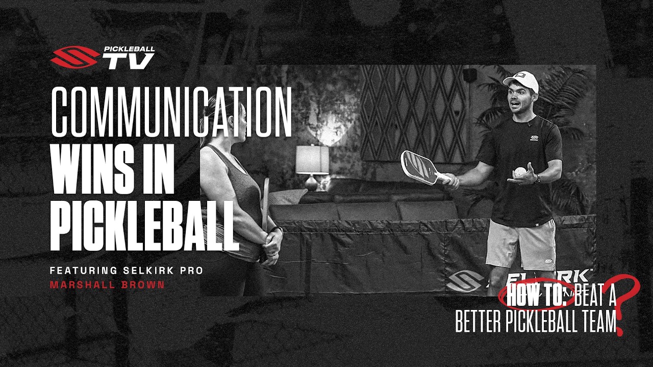 Communication Wins in Pickleball