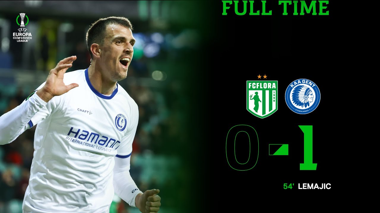 Flora Tallinn - KAA Gent: 0-1