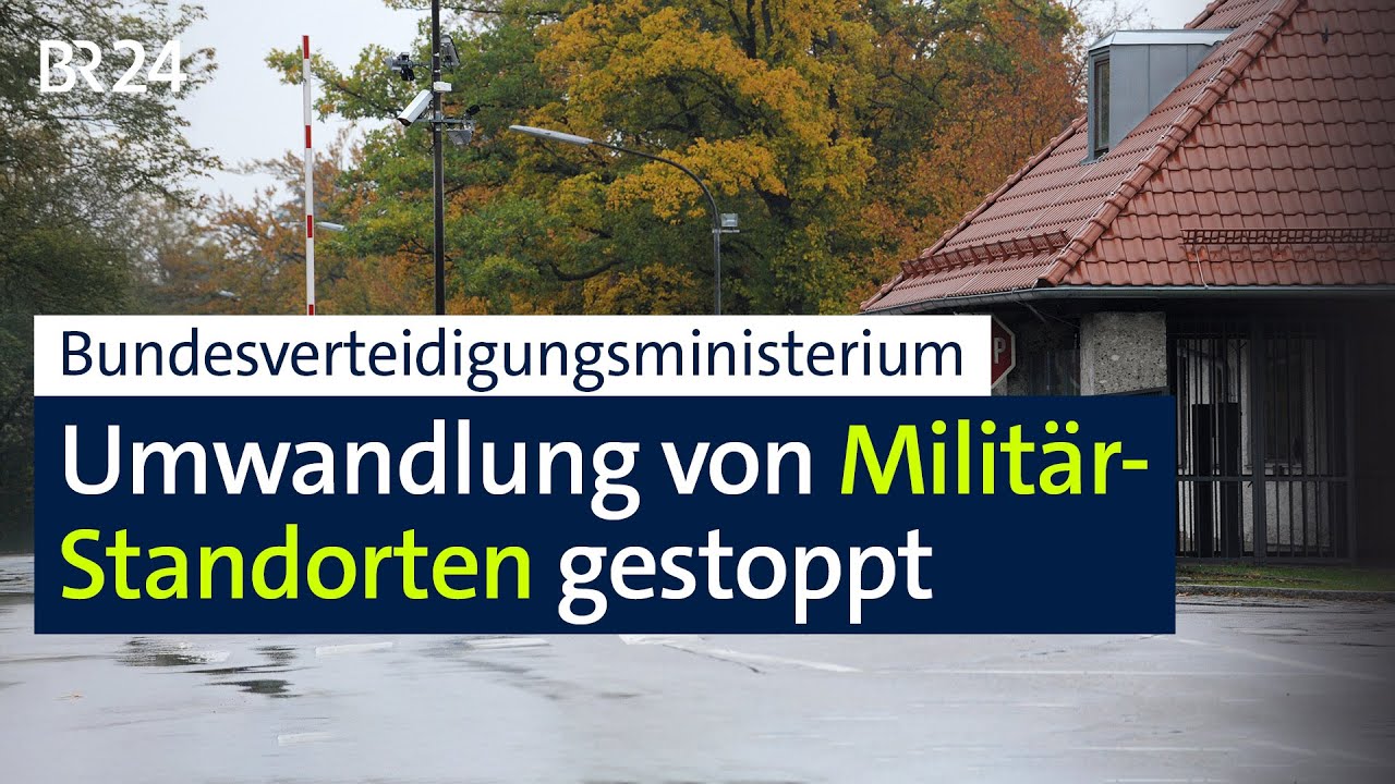 Umwandlung von 200 Militär-Standorten gestoppt | BR24