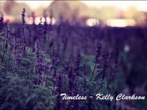 Timeless - Kelly Clarkson feat Justin Guarini