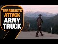 Breaking: Terrorists attack an army truck in Jammu & Kashmirs Poonch district| News 9