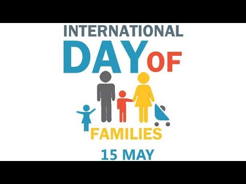 International Day Of Family 15 May 2019 l Happy Family Day