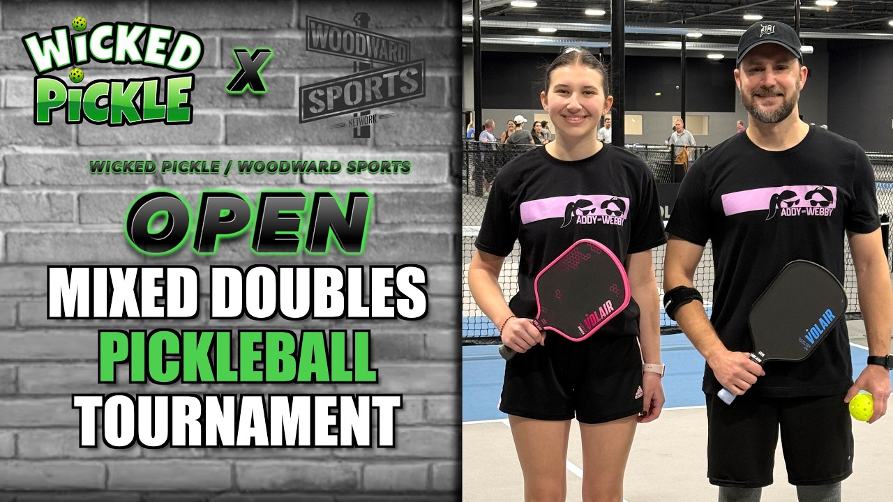 Wicked Pickle Woodward Sports Open Mixed Doubles Pickleball Tournament