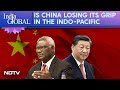 China Current News | Is China Losing Its Grip In The Indo-Pacific? | India Global