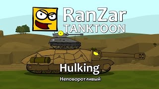 Tanktoon - Hulking