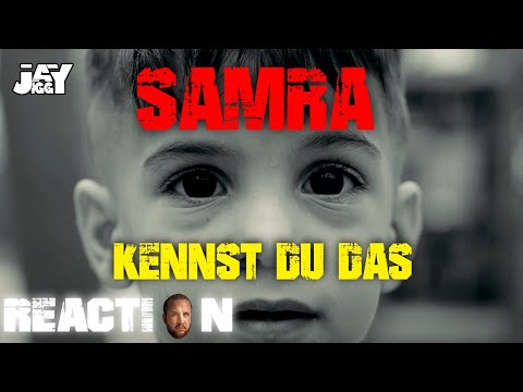 SAMRA - Kennst du das I REACTION