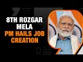 8th Rozgar Mela | PM Highlights Job Creation & Jan Dhan Yojna’s Role | Start-ups To Space | News9