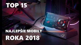 Top 15 mobilov roka 2018