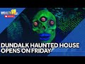 Nationally ranked Dundalk haunted house ready for 25th season