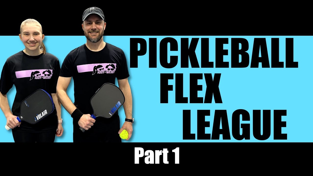 Addy and Webby Compete in Pickleball Flex League - Part 1