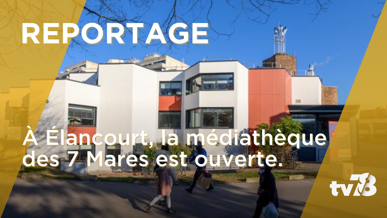 À  Élancourt, la médiathèque des 7-mares rouvre ses portes