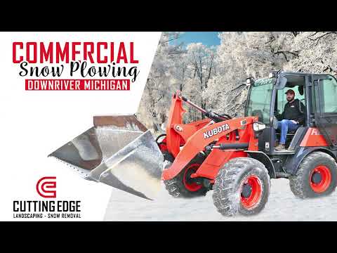 Commercial Snow Plowing Downriver Michigan - Call (734) 787-7157