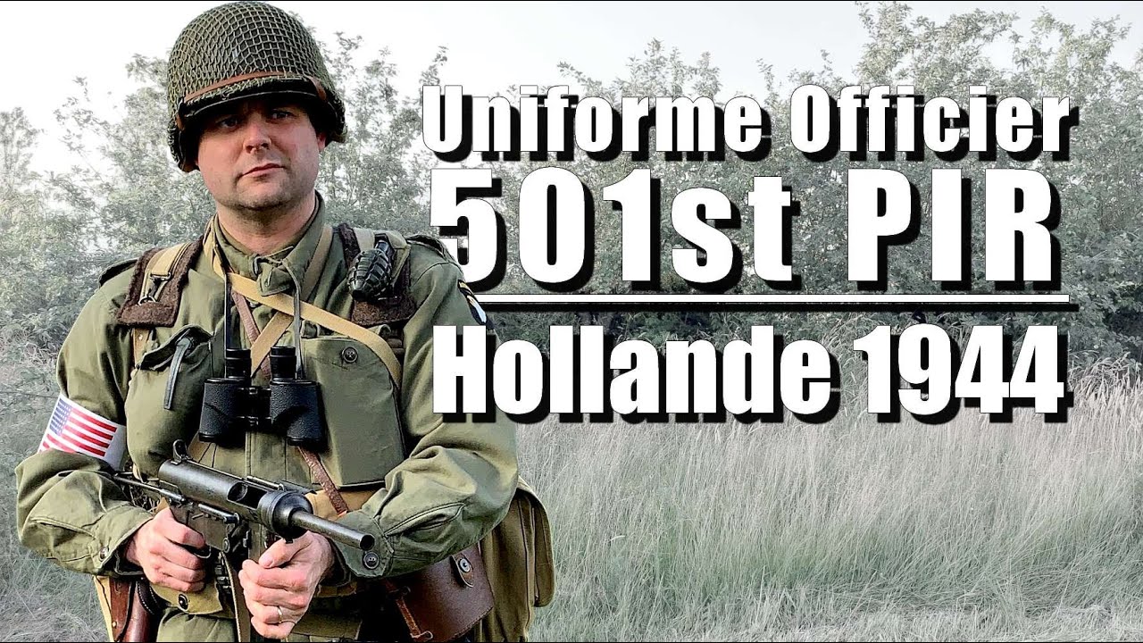 🧥 101st Airborne Market Garden - 501st Regiment - Présentation d'uniforme