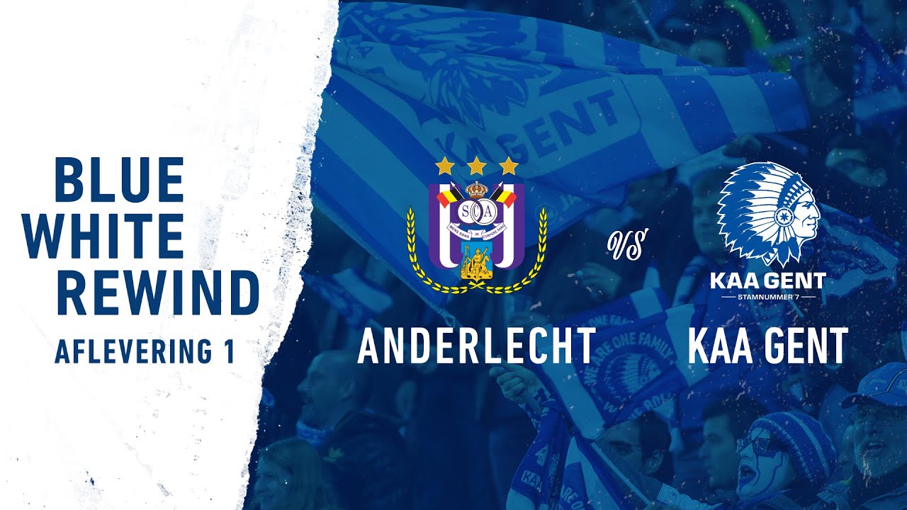 Blue White Rewind: Anderlecht - Gent