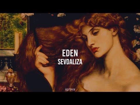 eden; sevdaliza (español)