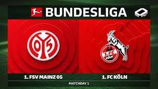 1. FSV Mainz 05 vs. 1. FC Köln | Matchday 1 — Bundesliga 2025/26