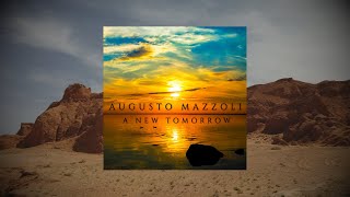 Augusto Mazzoli - A New Tomorrow