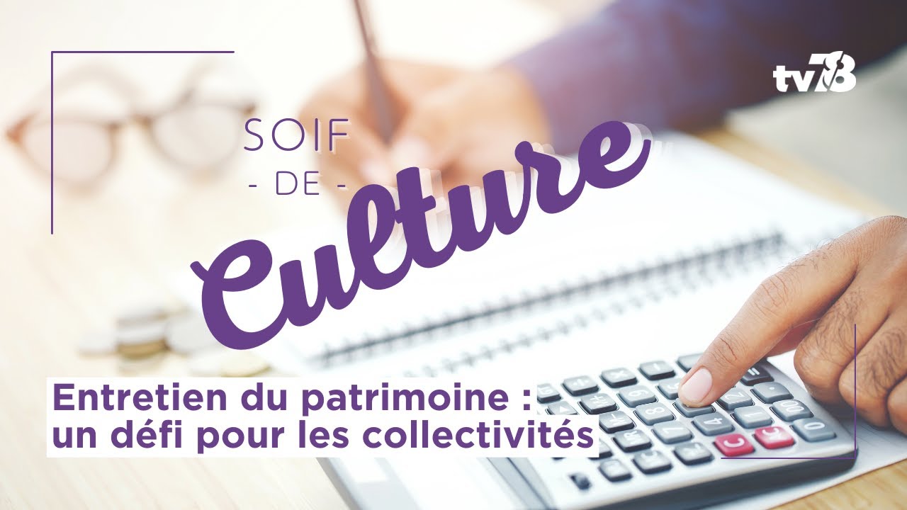 Patrimoine et collectivités : un défi d’entretien pour les communes