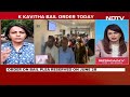 K Kavitha Bail News | Delhi High Court To Pronounce Verdict On K Kavithas Bail Plea Today  - 03:25 min - News - Video
