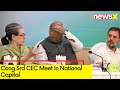 Cong 3rd CEC Meet In National Capital | 33 Lok Sabha Seats Decided | NewsX