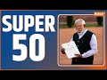 Super 50: President Draupadi Murmu | Narendra Modi 3.0 | 9 June oath Ceremony | Congress Meeting